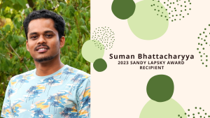 Suman Bhattacharyya receives 2023 Sandy Lapsky Award
